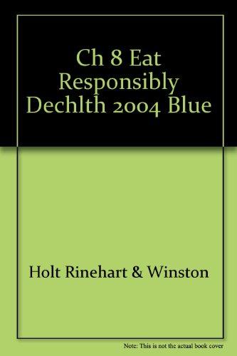 Book Ch 8 Eat Responsibly Dechlth 2004 Blue free