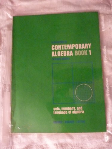 Book A Program In Contemporary Algebra - Book 1: Sets, Numbers, And Language Of Algebra. free