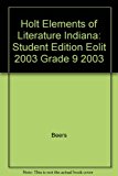 Book Holt Elements Of Literature Indiana: Student Edition Eolit 2003 Grade 9 2003 free