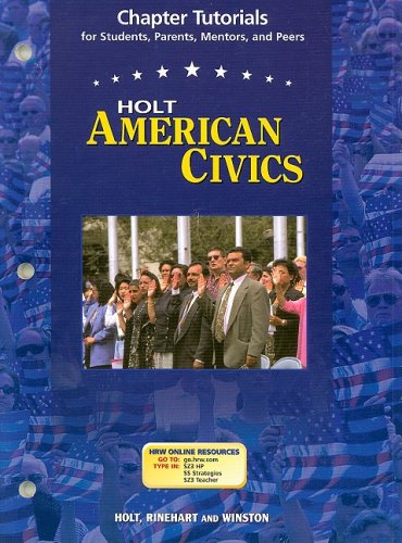 Book American Civics, Grades 9-12 Chapter Tutorials: Holt American Civics (holt American Civics 2003) free