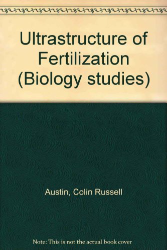 Book Ultrastructure Of Fertilization free