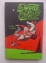 Book The Horse That Played Center Field. free