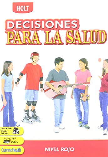 Book Decisions for Health: Student Edition, Spanish Level Red 2005 free