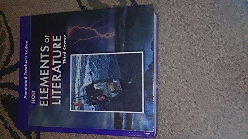 Book Elements Of Literature, Third Course, Grade 9, Annotated Teacher's Edition free
