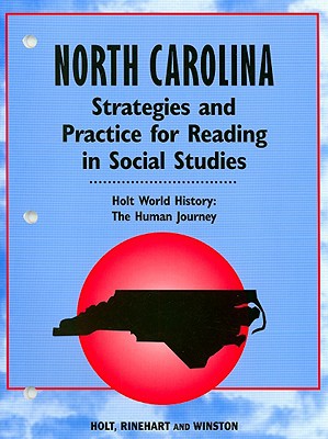 Book North Carolina Strategies And Practice For Reading In Social Studies: Holt World History: The Human Journey free