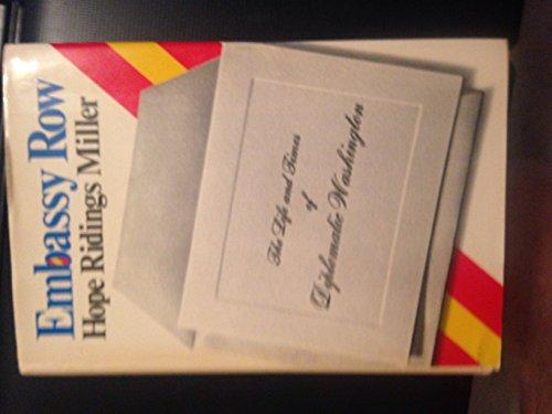 Book Embassy Row: The Life & Times of Diplomatic Washington free