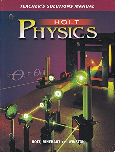Book Holt Physics: Teacher's Solution Manual free
