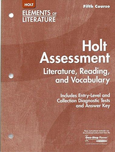 Book Holt Assessment: Literature, Reading, and Vocabulary, with Answer Key free