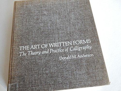 Book The art of written forms:The theory and practice of calligraphy free