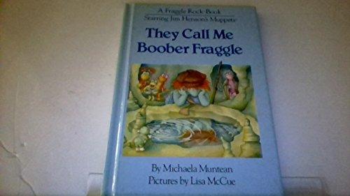 Book They call me Boober Fraggle free