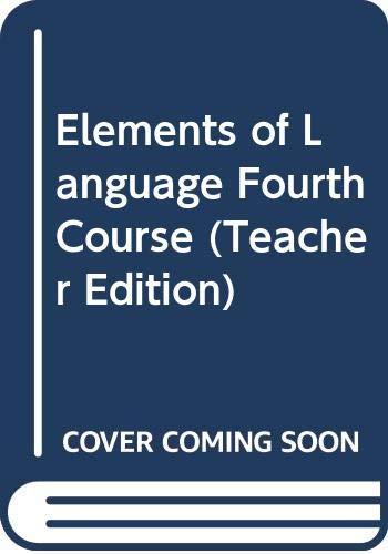 Book Elements of Language Fourth Course (Teacher Edition) free