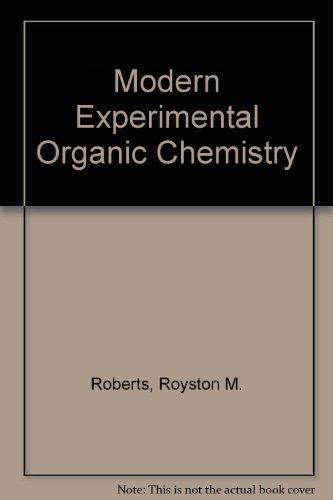 Book An Introduction to modern experimental organic chemistry free