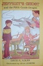 Book Weekly Reader Books presents Jeffrey's ghost and the fifth-grade dragon free