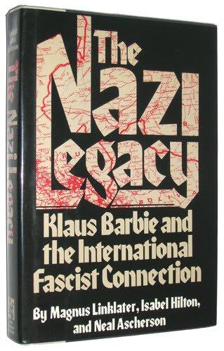 Book The Nazi Legacy: Klaus Barbie and the International Fascist Connection free