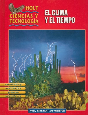 Book Holt Science & Technology: Student Edition Spanish Grades 6-8 (I) el Clima ye el Tiempo 2003 free