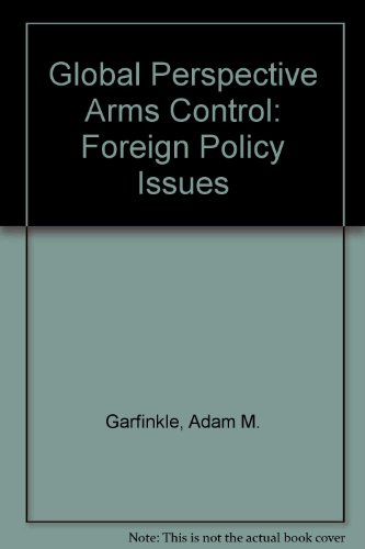 Book Global perspectives on arms control (Foreign policy issues) free