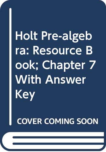 Book Holt Pre-Algebra: Resource Book: Chapter 7 with Answer Key free