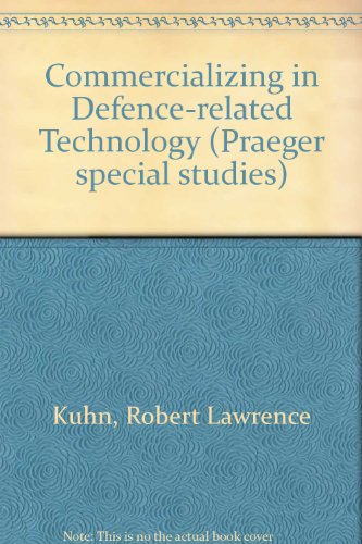Book Commercializing Defense Related Technology free