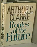 Book Profiles of the Future: An Inquiry into the Limits of the Possible free