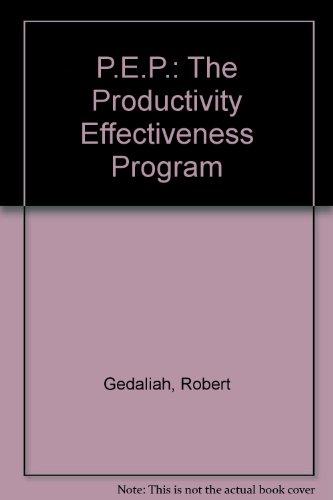 Book P.e.p.: The Productivity Effectiveness Program free