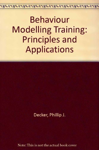 Book Behavior Modeling Training: Principles And Applications free