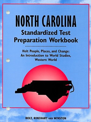 Book North Carolina People, Places And Change Standardized Test Preparation Workbook: An Introduction To World Studies, Western World free