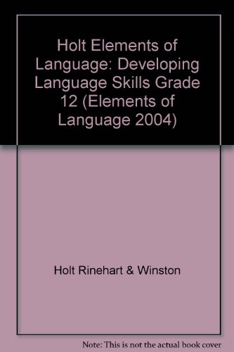 Book Elements of Language: Developing Language Skills Grade 12 free