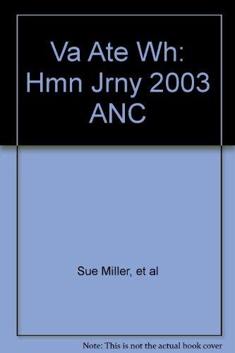 Book Va Ate Wh: Hmn Jrny 2003 Anc free