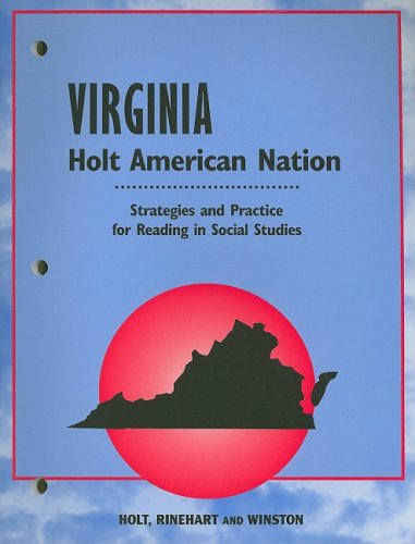 Book American Nation, Grades 9-12 Strategies And Practice Reading: Holt American Nation Virginia (holt Amer Nation 2003) free