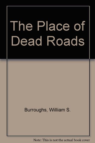 Book The Place of Dead Roads free