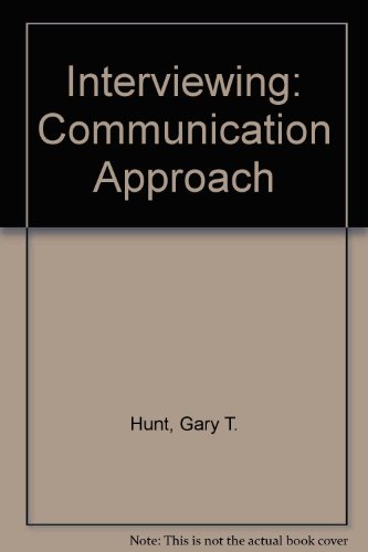 Book Interviewing: Communication Approach free