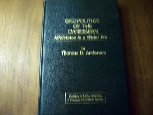Book Geopolitics of the Caribbean: Ministates in a wider world (Politics in Latin America) free