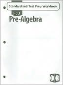 Book Holt Pre-Algebra: Standardized Test Prep Workbook free