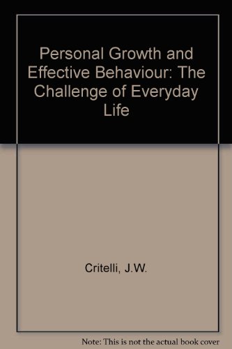 Book Personal Growth And Effective Behavior: The Challenge Of Everyday Life free