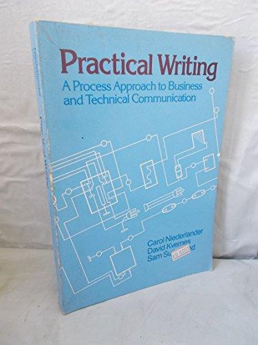 Book Practical Writing: A Process Approach to Business and Technical Communication free