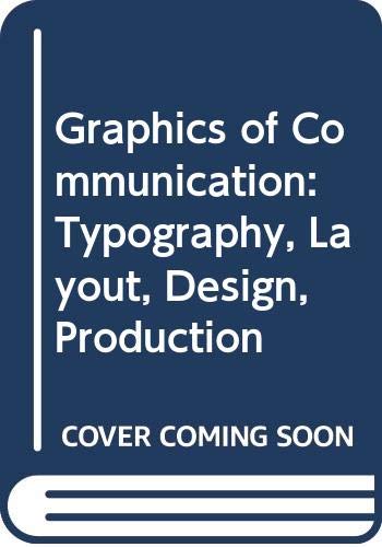 Book The graphics of communication: Typography, layout, design, production free