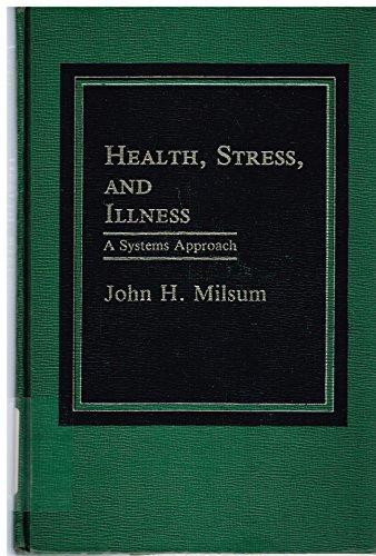 Book Health, stress, and illness: A systems approach free