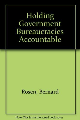 Book Holding Government Bureaucracies Accountable free