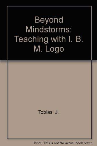 Book Beyond Mindstorms: Teaching With Ibm Logo free