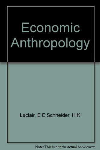 Book Economic Anthropology: Readings in Theory and Analysis free