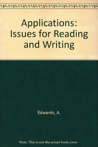 Book Applications: Issues For Reading And Writing free