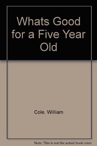 Book What's good for a five-year-old? (His Books for young readers) free