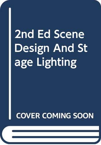 Book 2nd Ed Scene Design And Stage Lighting free