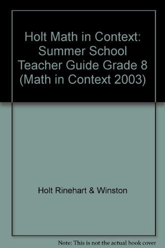 Book Holt Math In Context: Summer School Teacher Guide Grade 8 free