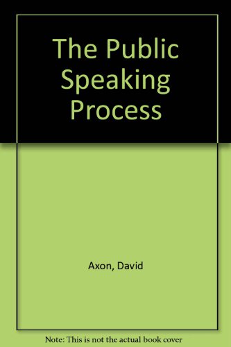 Book The Public Speaking Process: Computer-assisted Speech Organization And Development free