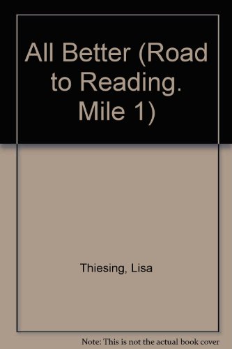 Book All Better (road To Reading. Mile 1) free