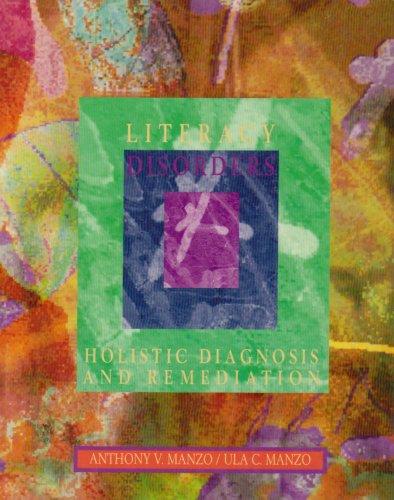 Book Literacy Disorders: Holistic Diagnosis and Remediation free