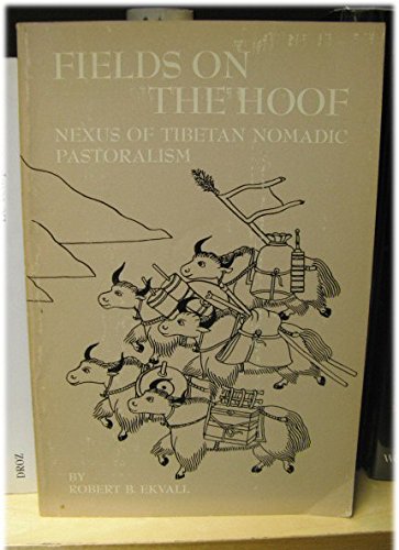 Book Fields on the Hoof: Nexus of Tibetan Nomadic Pastoralism (Case Studies in Cultural Anthropology) free