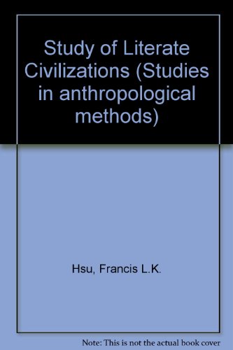 Book Study Of Literate Civilizations free