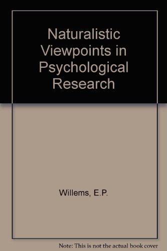 Book Naturalistic Viewpoints in Psychological Research free